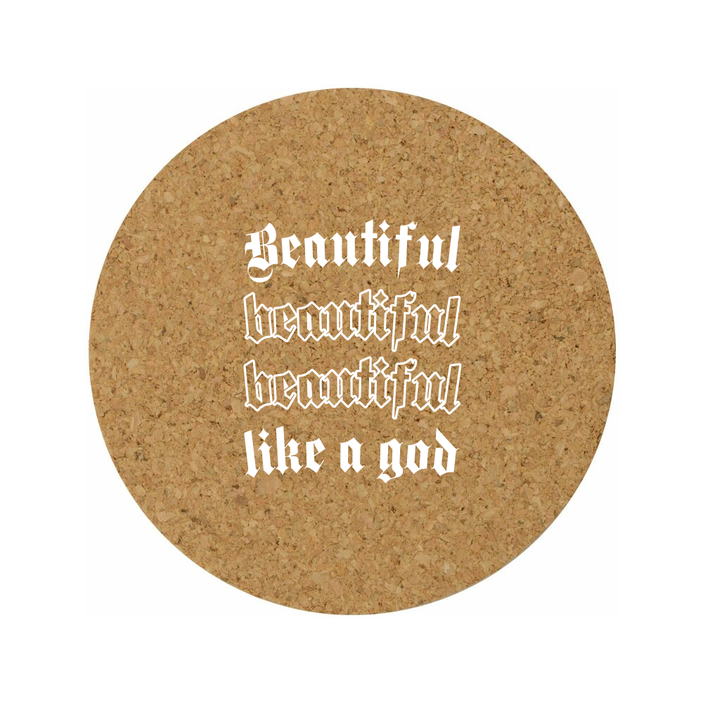 Костер для стаканов "Beautiful like god"