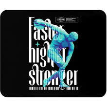 Коврик для мыши "Faster higher stronger", 235x196x3 мм